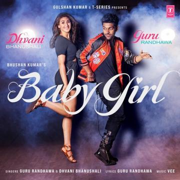 download Baby-Girl-Dhvani-Bhanushali Guru Randhawa mp3